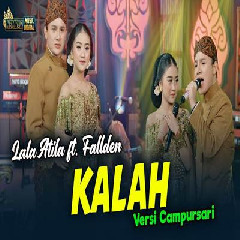 Lala Atila - Kalah Feat Fallden Versi Campursari Mp3