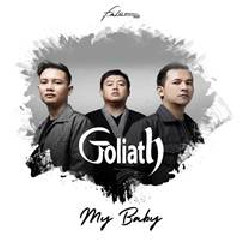 Goliath - My Baby Mp3