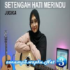 Regita Echa - Setengah Hati Merindu - Judika (Cover) Mp3