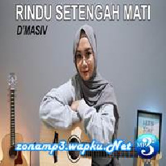 Regita Echa - Rindu Setengah Mati - DMasiv (Cover) Mp3