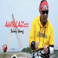 Teddy Wong - Amblazzz Mp3