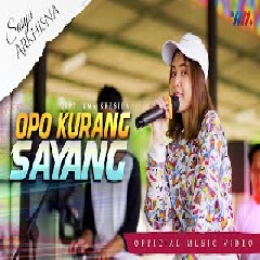 Sasya Arkhisna - Opo Kurang Sayang Mp3