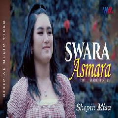 Shepin Misa - Swara Asmara Mp3