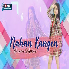 Almera Sabrina - Nahan Kangen Mp3