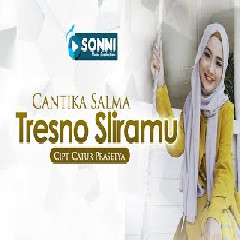 Cantika Salma - Tresno Sliramu Mp3